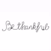 Lavish Home "Be Thankful" Metal Cutout Sign