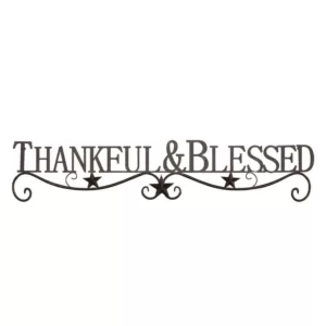 Lavish Home "Thankful and Blessed" Metal Cutout Sign