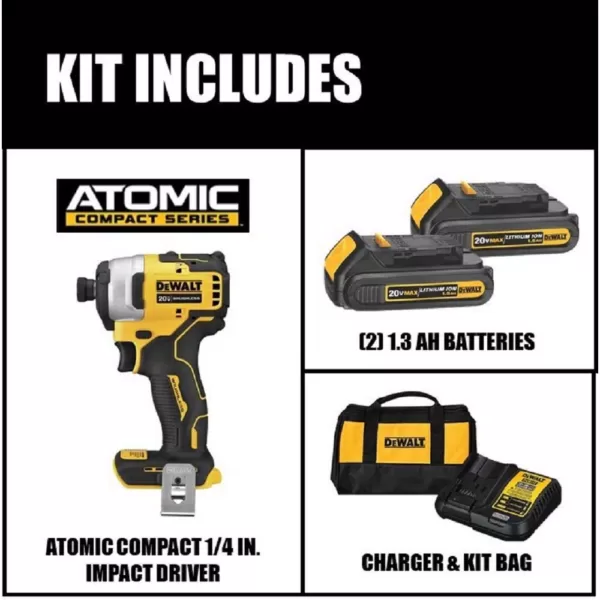 DEWALT ATOMIC 20-Volt MAX Cordless Brushless Compact 1/4 in. Impact Driver, (2) 20-Volt 1.3Ah Batteries, Charger & Bag