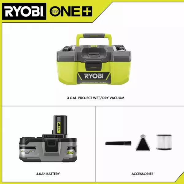 RYOBI 18-Volt ONE+ 3 Gal. Project Wet/Dry Vacuum w/Accessory Storage and Lithium-Ion 4.0 Ah LITHIUM+ HP High Capacity Battery