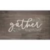 P Graham Dunn "Gather Together" Wood Wall Decor