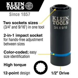 Klein Tools 1/2 in. Drive 2-in-1 Impact Socket 12-Point 3/4 in. and 9/16 in.