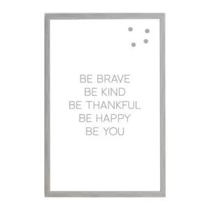 Petal Lane Be Brave Be Kind Be Thankful, Warm Gray Frame, Magnetic Memo Board