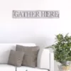 Pinnacle 6 in. x 36 in. Gather Here Rustic Wood Wall Art